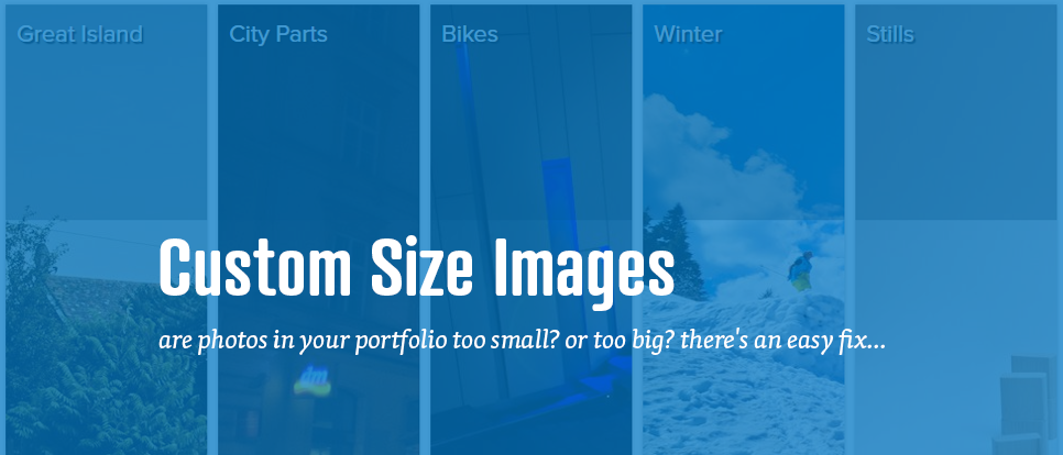Size of your photos matter